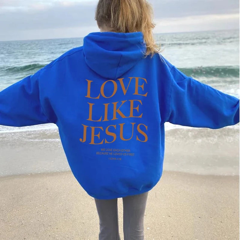 Love like Jesus Hoodie